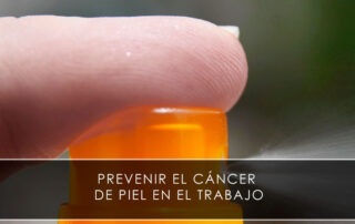 Prevenir el cáncer de piel en el trabajo