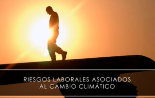Riesgos laborales asociados al cambio climático