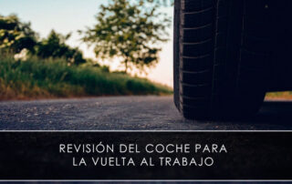 Revisión del coche para la vuelta al trabajo Novagés