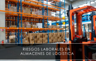 Riesgos laborales en almacenes de logística