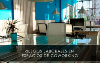 Riesgos laborales en espacios de coworking