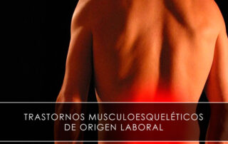 Trastornos musculoesqueléticos de origen laboral Trastornos musculoesqueléticos de origen laboral Noticias Trastornos musculoesqueléticos de origen laboral