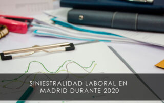 Siniestralidad laboral en Madrid durante 2020 - Novagés