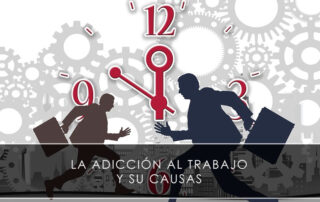 La adicción al trabajo y sus causas - Novagés