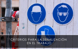 criterios para la señalización en el trabajo - Novagés
