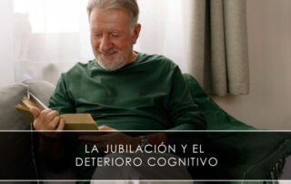 La jubilación y el deterioro cognitivo - Novagés