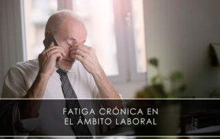 Fatiga crónica en el ámbito laboral - Novagés