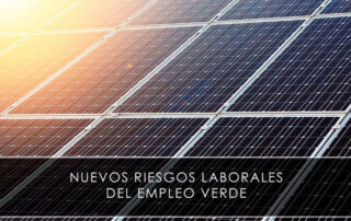 Nuevos riesgos laborales del empleo verde - Novagés