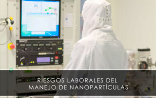 Riesgos laborales del manejo de nanopartículas - Novagés