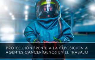 Protección contra la exposición a agentes cancerígenos en el trabajo - Novagés